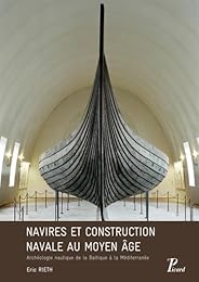 Navires et construction navale au Moyen âge