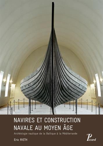 Navires et construction navale au Moyen âge