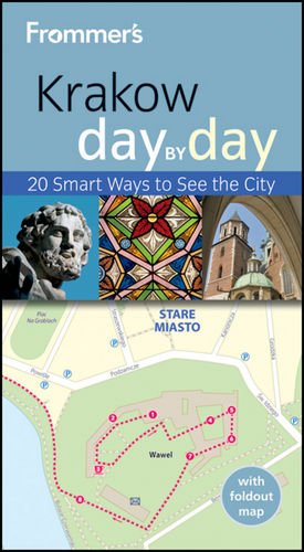Frommer's Krakow Day By Day (Frommer's Day by Day - Pocket) by Peterjon Cresswell