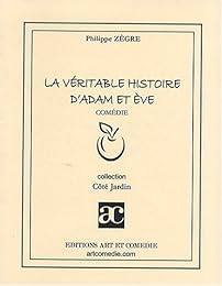 La  véritable histoire d'Adam et Ève
