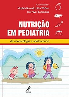 Livro Nutrição em Pediatria: da Neonatologia à Adolescência