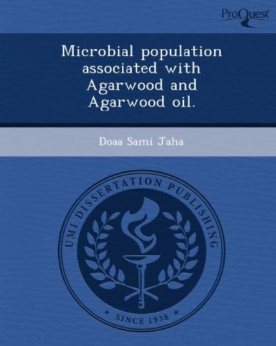 Microbial population associated with agarwood and agarwood oil