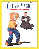 Clown Magic by David Ginn