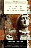 Book cover for The Decline and Fall of the Roman Empire