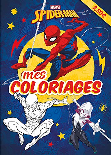 SPIDER-MAN - Mes Coloriages - MARVEL (Mes Coloriages (1)) (French Edition) by 