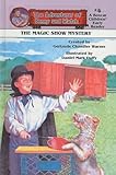 The Magic Show Mystery (Adventures of Benny and Watch (Pb))