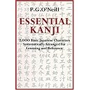 Essential Kanji: 2,000 Basic Japanese Characters Systematically Arranged For Learning And Reference