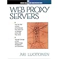 Web Proxy Servers (Web Infrastructure Series)