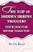 The Top 10 Hidden Herpes Triggers Your Doctor Never Told You (Living With Herpes Book 5)