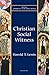 Christian Social Witness (New Church's Teaching Series) by Harold T. Lewis