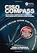 CISO COMPASS: Navigating Cybersecurity Leadership Challenges with Insights from Pioneers by Todd Fitzgerald