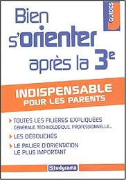 Bien s'orienter après la 3e