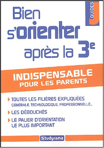 Bien s'orienter après la 3e