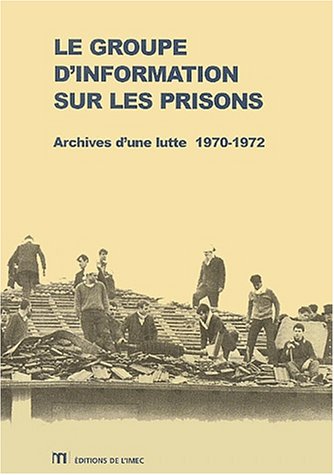 Le  Groupe d'information sur les prisons