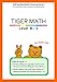 Tiger Math Level B - 2 for Grade 1 (Self-guided Math Tutoring Series - Elementary Math Workbook)