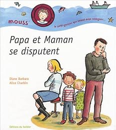 Papa et maman se disputent