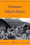 Dictionnaire Malgache-Français: Dialecte Tainala, Sud-Est de Madagascar, avec recherches étymologiques (French Edition) by