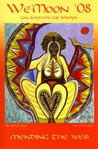We'moon 2008 Calendar: Gaia Rhythms for Womyn: Layflat Edition by Unknown