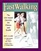 Fast Walking by Ron Laird