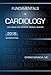 Fundamentals of Cardiology: Concise Review for USMLE and General Medical Boards, Second Edition (2016)