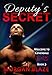 Deputy's Secret (Welcome to Covendale Book 3)