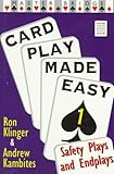 Card Play Made Easy:1: Safety Plays and Endplays v. 1 (Master Bridge Series)