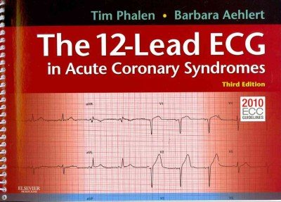 Download The 12-Lead ECG in Acute Coronary Syndromes