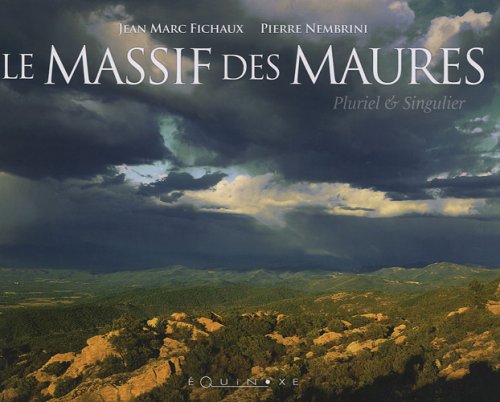 Le  massif des Maures