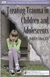 Treating Trauma in Children and Adolescents