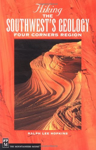 Hiking the Southwest's Geology: Four Corners Region