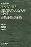 Image de Elsevier's Dictionary of Civil Engineering: In English, German, Spanish and French