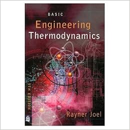 Basic Engineering Thermodynamics Joel Rayner 9780582256293 - 