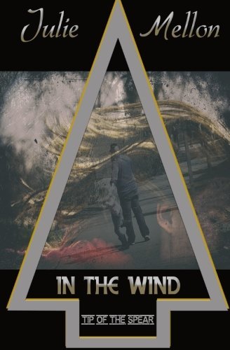 Download In the Wind (Tip of the Spear) (Volume 3) Download In the Wind (Tip of the Spear) (Volume 3)