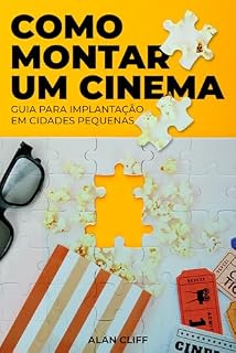 Livro COMO MONTAR UM CINEMA