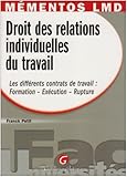mémentos lmd - droit des relations individuelles du travail by 