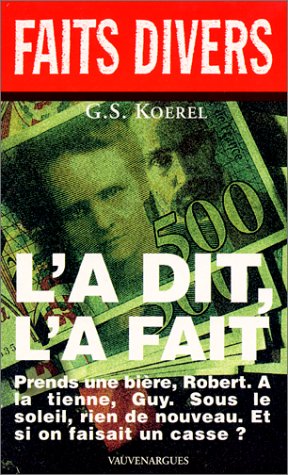 L'a dit, l'a fait