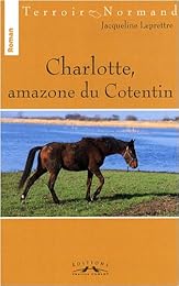 Charlotte, amazone du Cotentin
