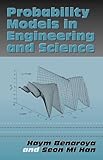 Probability Models in Engineering and Science (MECHANICAL ENGINEERING (MARCELL DEKKER))