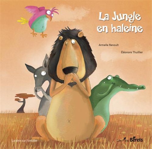 La  jungle en haleine