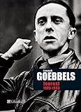 Journal de Joseph Goebbels 1923-1933 (Archives contemporaines) (French Edition) by 