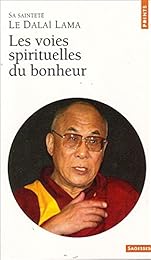 Les  voies spirituelles du bonheur