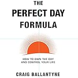 The Perfect Day Formula