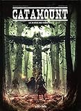 Catamount, Tome 3 : La justice des corbeaux by 