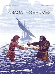 La  saga des brumes