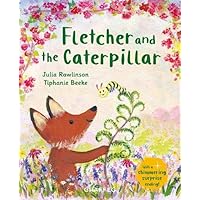 Fletcher and the Caterpillar: 5 (Fletcher's Four Seasons)