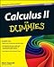 Calculus II For Dummies