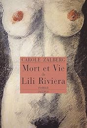 Mort et vie de Lili Riviera
