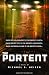 The Portent (the Façade Saga, Volume 2) (Facade Saga) by Michael S. Heiser