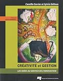 CREATIVITE ET GESTION (GESTION MANAGEMENT) by 