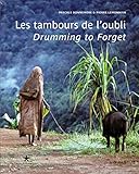 Les tambours de l'oubli (BEAUX LIVRES) by 